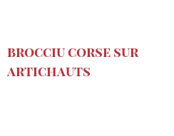 Recipe Brocciu Corse sur artichauts